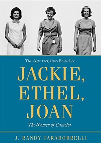 Jackie Ethel Joan – Women of Camelot